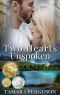 [Two Hearts Wounded Warrior Romance 02] • Two Hearts Unspoken